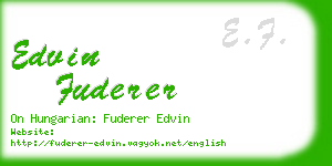 edvin fuderer business card
